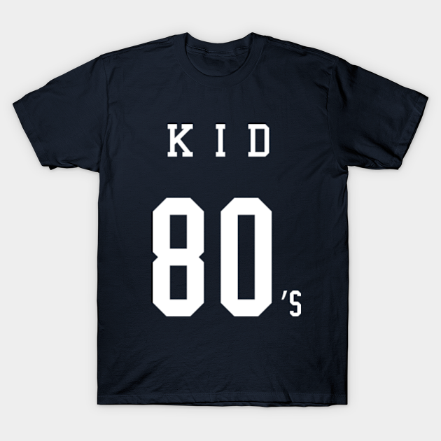 80s Kid Stuff - 80s Kid - T-Shirt