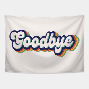 Goodbye Retro Tapestry