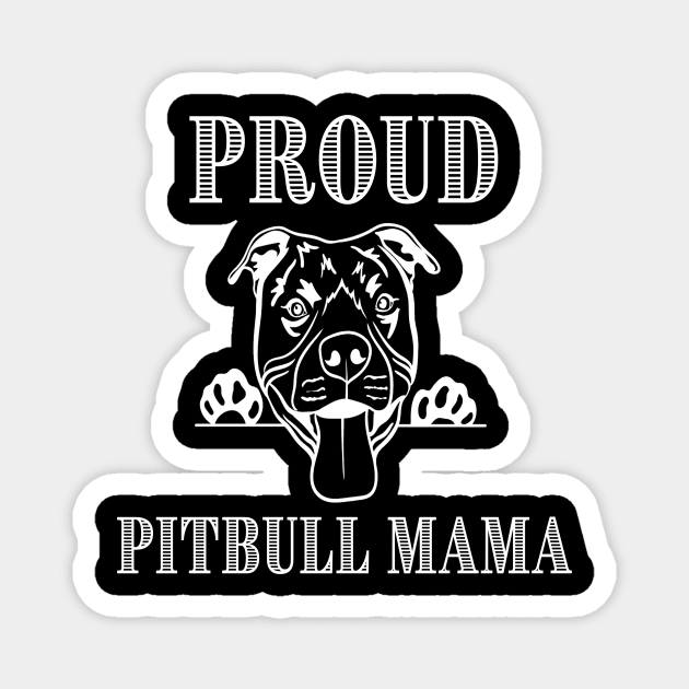 Pitbull Mama Love Pitbull Magnet by Galgalarry