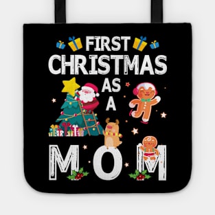 First Christmas As A Mom Merry Xmas Noel Day Mother Tote