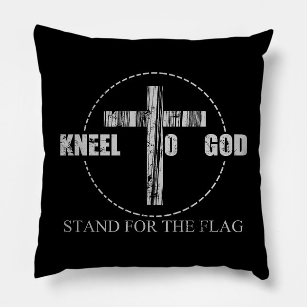 i kneel to god and stand for the flag vintage distressed  god love for christians Pillow by A Comic Wizard