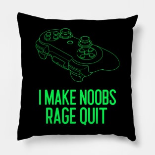 i make noobs rage quit Pillow