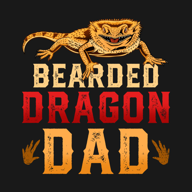 Disover Bearded Dragon Dad Lizard Reptile Daddy - Bearded Dragon Dad - T-Shirt