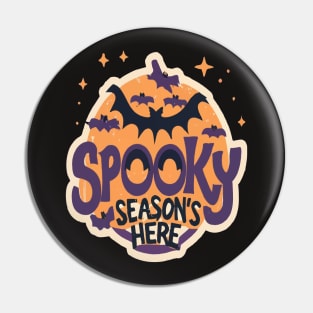 Spooky Season's Here Pin