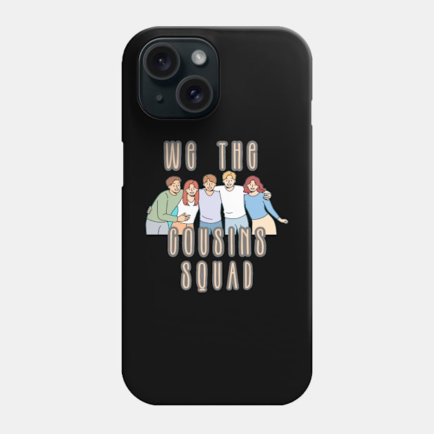 Cousins love Phone Case by TeeProDesigns