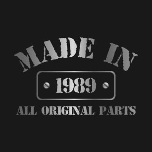 Made in 1989 T-Shirt