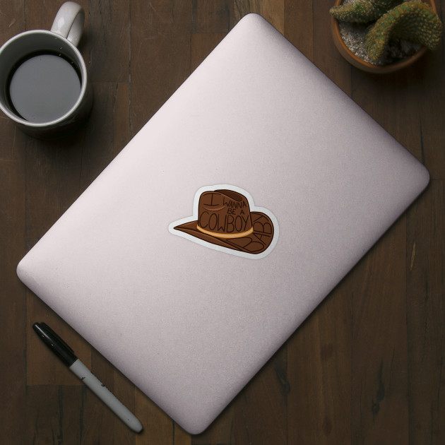 I Wanna Be A Cowboy Baby Vine Sticker Teepublic