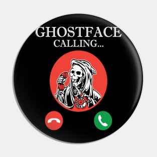 Ghostface Calling Halloween Funny Pin