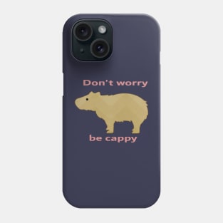 Be Cappy Phone Case