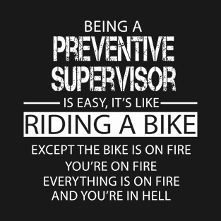 Preventive Supervisor T-Shirt