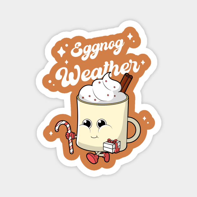 Eggnog Weather Magnet by CANVAZSHOP