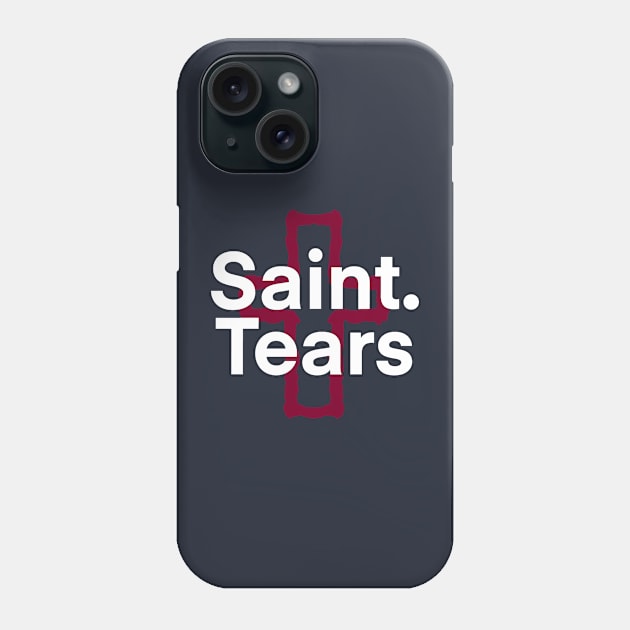 Saint Tears Phone Case by pocophone