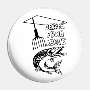 Death from Above Pin