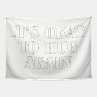 Rediscovering the Comfort of Hugs Tapestry