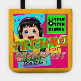 SpinSpinBunny- Techno for Breakfast Tote