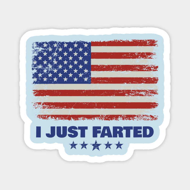 I Farted - Long Live America Magnet by Crazy Collective