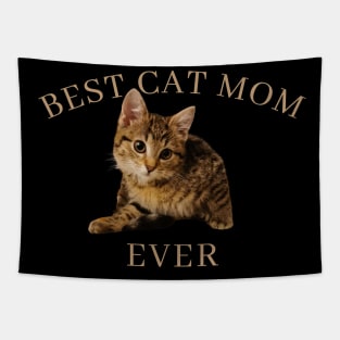 Best Cat Mom Ever, Cat Lover Cute Tapestry