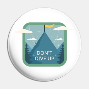 Don't give up Pin