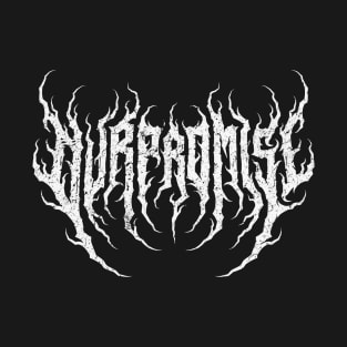 Metal font "our promise" T-Shirt