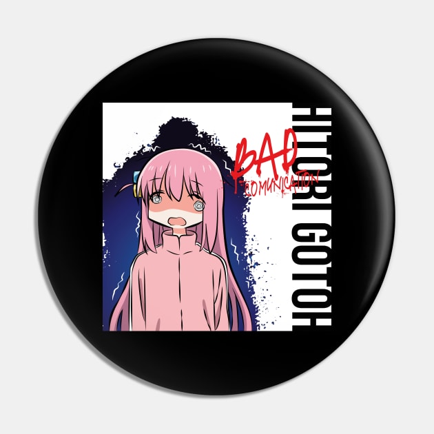 BOCCHI THE ROCK!: BAD COMUNICATION Pin by FunGangStore