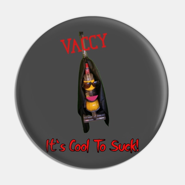 Vaccy Pin by liquidkourage