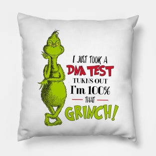 100% That Grinch Pillow