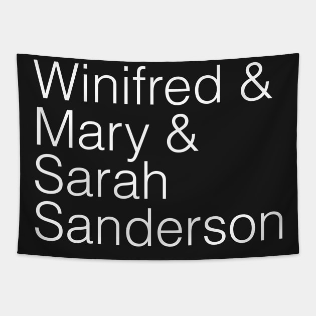 Sanderson Sisters Tee Tapestry by AZTEdesigns