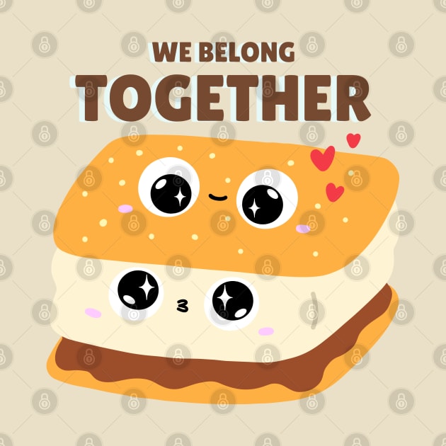 We Belong Together - Smore by ZB Designs