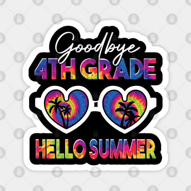 goodbye 4th grade hello summer tie dye Magnet by HBart