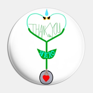 Thank You Hero Heartbeat Stethoscope Pin