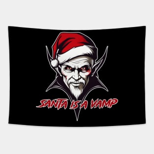 Santa is a vamp Tapestry