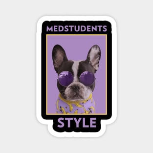 Medstudents Style - Medical Student in Medschool Magnet