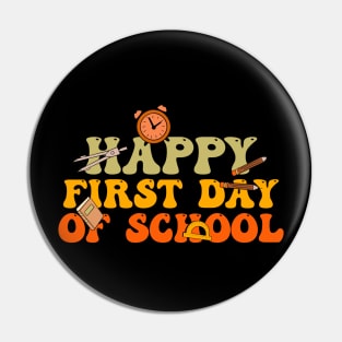Happy First Day Of School Pin