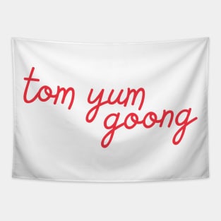 tom yum goong - Thai red - Flag color Tapestry