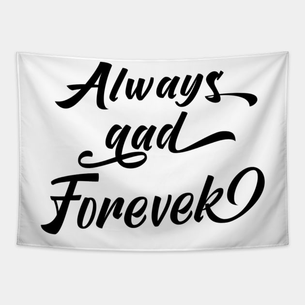 Always And Forever Tapestry by Shop Ovov