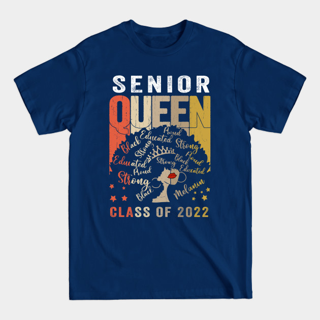 Disover Class of 2022 Senior Melanin African American Seniors - Class Of 2022 Graduation - T-Shirt