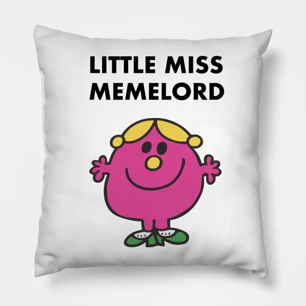 Little Miss Memelord Pillow by FlashmanBiscuit