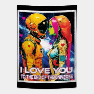 I love you to the end of the universe Tapestry