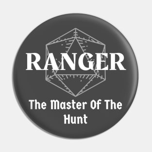 "The Master Of The Hunt" Ranger Class Pin