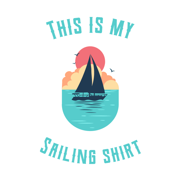 This is my sailing shirt by Denzuss