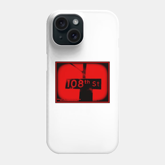 108th Street, Los Angeles, California by Mistah Wilson Phone Case by MistahWilson