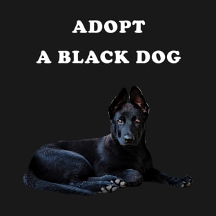 Adopt a Black Dog T-Shirt