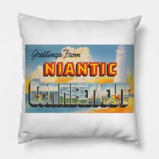 Greetings from Niantic, Connecticut - Vintage Large Letter Postcard Pillow