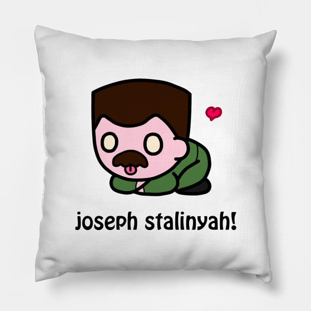 Stalinyah! Pillow by A_Dari