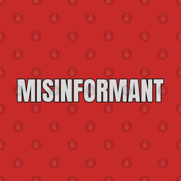 Misinformant by Spatski