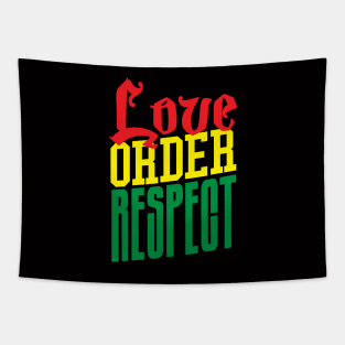 Love Order Respect Tapestry