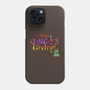 Happy Thanksgiving Phone Case