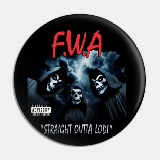 Straight Outta Lodi Pin