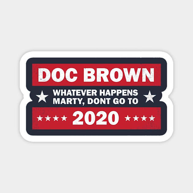 Doc 2020 Magnet by kg07_shirts