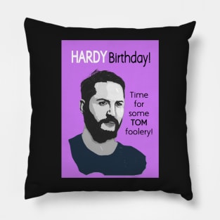 Hardy Birthday! Pillow